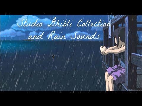 Piano Studio Ghibli Collection with Rain sound for Deep Sleep - Nhạc Thư Giãn Cùng Tiếng Mưa