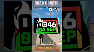 Free Fire Ob46 Update Changes | ff ob46 upcoming changes #ob46 #ob46updatefreefire #ob46update