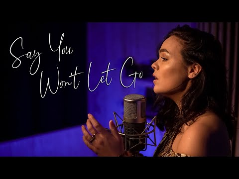 Say You Won't Let Go - James Arthur (Tasha Reeves Cover)