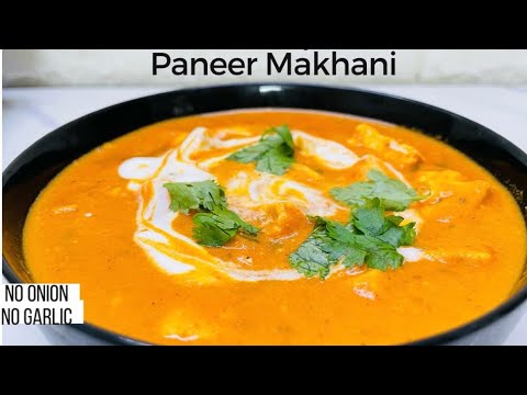 Navratri special Paneer Makhani NO ONION NO GARLIC