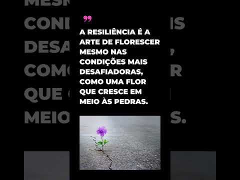 Descubra a Arte da Resiliência: Como Florescer em Meio às Adversidades | Instante Inspirador