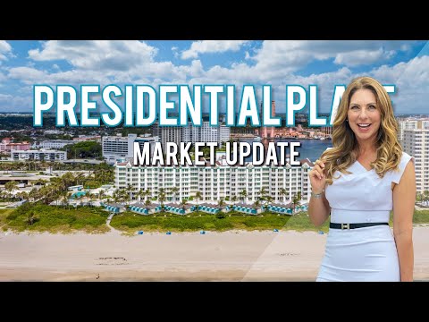 Boca Raton Luxury Real Estate Market Report: Presidential Place