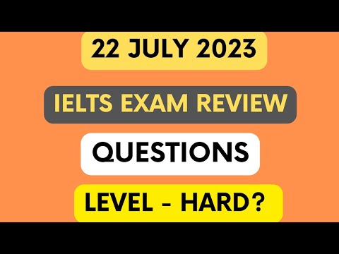 22 july ielts exam evening slot review | Listening and reading answers