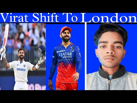 What Virat Kohli London Shift होने के कारण India की स्थिति कैसी होगी😱 ?#virat kohli #india