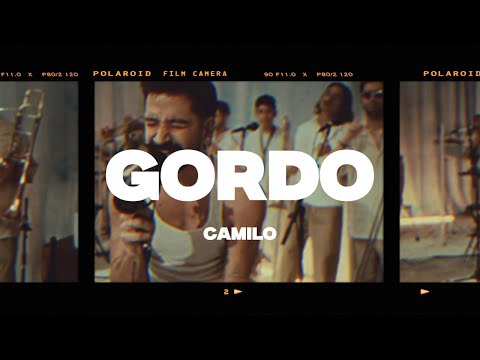 Camilo - Gordo (Letra/Lyrics)