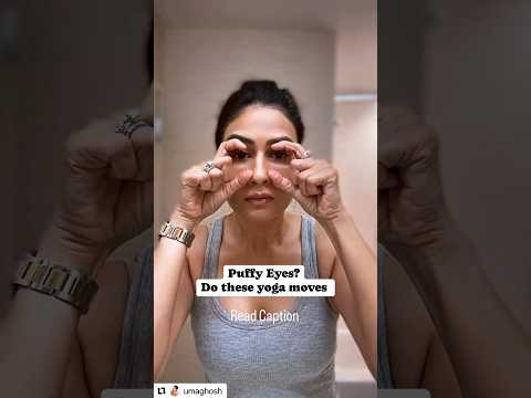 Face Yoga for Puffy Eyes