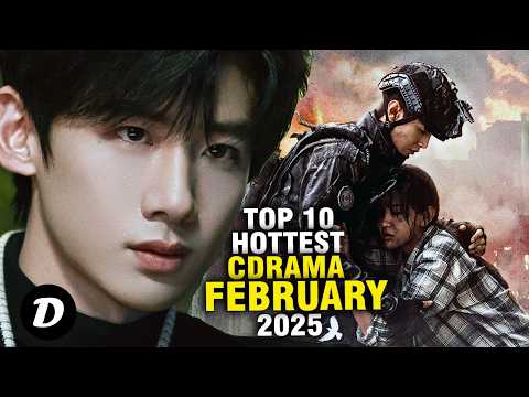 Top 11 Hottest Chinese Dramas on February 202