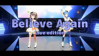 Saint Snow「Believe Again」/ 星街すいせい×夏色まつり(Live-edition)