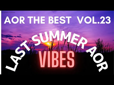 【LO-FI LAST SUMMER AOR THE BEST vol.23】DJ LUKE 『Ride on soul』from Tokyo