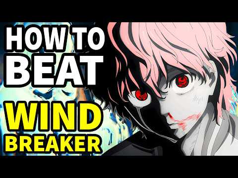 How to beat the HIGH SCHOOL GANGS in "Wind Breaker"