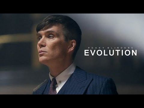 Evolution | Peaky Blinders