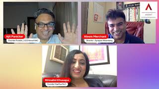 Episode 18 Ascent Talks with Ajit and Aleem - Mrinalini Khusape