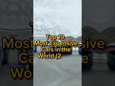 Top 10 Most Expensive Cars in the World 2025 | Ultimate Luxury & Hypercars