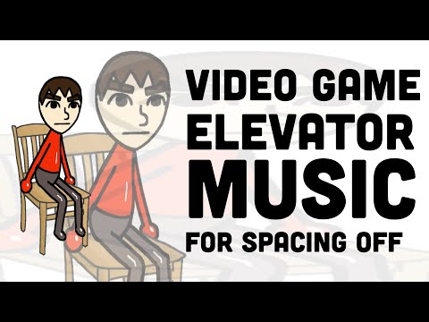 Video Game Elevator Music for Spacing Out