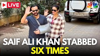 Saif Ali Khan Attacked LIVE: Bollywood Actor Saif Ali Khan Stabbed During Home Invasion | N18L