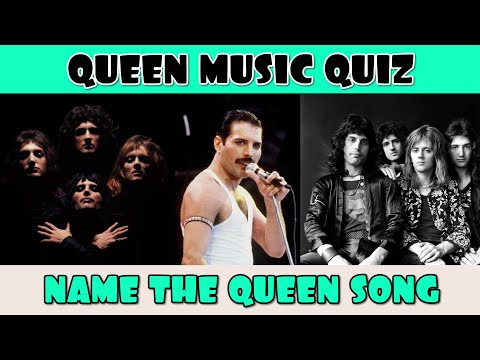 Guess the Queen Song Music Quiz