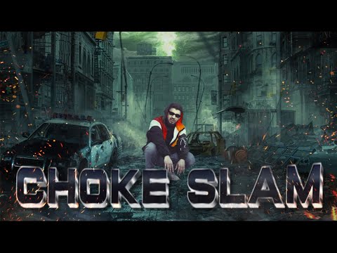 Naezy | Choke Slam