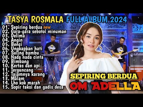 SEPIRING BERDUA,GARA GARA SEBOTOL MINUMAN, DELIMA TASYA ROSMALA FULL ALBUM 2024