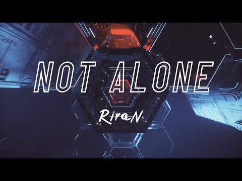 RiraN - Not Alone (Official Music Video)