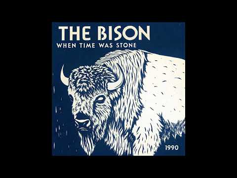 The Bison - When Time Was Stone (1990) [Full Album]