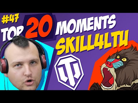 #47 skill4ltu TOP 20 Funny Moments | Best Twitch Clips | World of Tanks