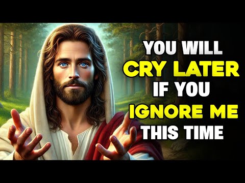 You Will Cry Later If You Igoner Me This Time ?  | Message#jesus #god #jesusgodmessage