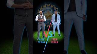 Yusuf Pathan vs Irfan Pathan  in cricket career #cricket #viralshorts