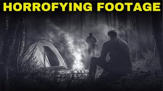 6 Most DISTURBING Camping Encounters Ever Caught On Camera