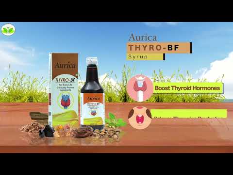 Aurica Thyro-BF Syrup | Best Product for Thyroid |