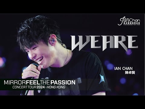 [Multi Angle - 4K] Ian 陳卓賢 - We are @Mirror Feel The Passion Concert Tour - Hong Kong