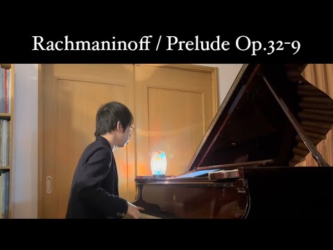 ラフマニノフ：前奏曲Op.32-9 / 丸尾祐嗣（ピアノ） S.Rachmaninoff:Prelude Op.32-9