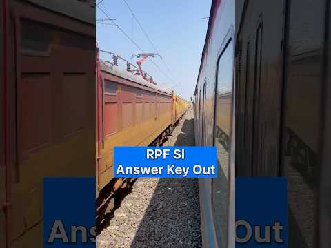 RPF SI Answer Key Out✅