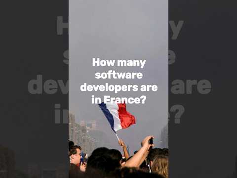 How many software developers are in France? #france #softwaredevelopment