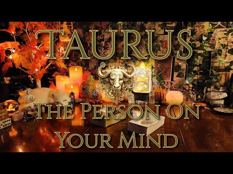 Taurus ♉️ The Person On Your Mind #taurustarot #tauruslove #Taurus #taurustarotreading