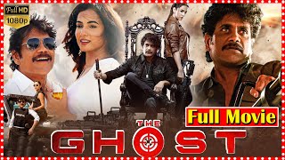 Ghost Telugu Full HD Movie | Nagarjuna | Sonal Chauhan || TFC Films