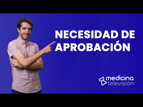 Necesidad de aprobación, ¡todo lo que debes saber!