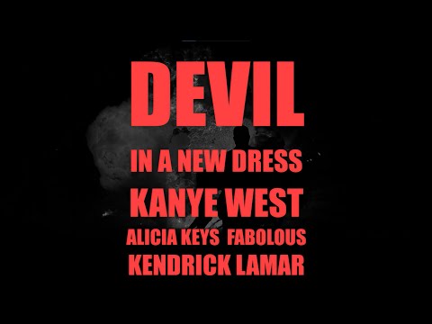 Kanye West - Devil In A New Dress (Remix)