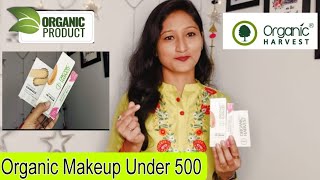 Organic makeup that works under Rs 500 | New Organic Harvest Makeup Range