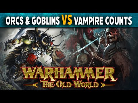 Orcs & Goblins vs Vampire Counts - Warhammer The Old World Battle Report