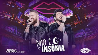 Zé Neto e Cristiano - NÃO É INSÔNIA - DVD Por mais beijos ao vivo