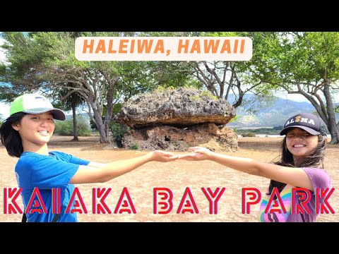 【ハワイ生活】カイアカ・ベイ・パーク Kaiaka Bay Park ハワイ ハレイワ Hawaii Haleiwa バランス・ロック Balance Rock ノースショア North Shore