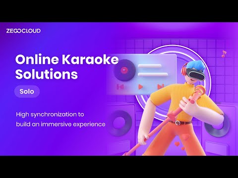 ZEGOCLOUD Online Karaoke Solutions: Solo