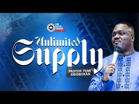 Unlimited Supply by Pastor 'Femi ENIGBOKAN