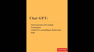 chat GPT stand for#chatgpt #abbreviation#future #4#viralshorts #chatbot#technology #unitedstates