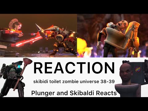 "THIS IS A MASTERPIECE!" | Plunger Cameraman and Skibaldi Reacts to skibidi zombie universe 38-39