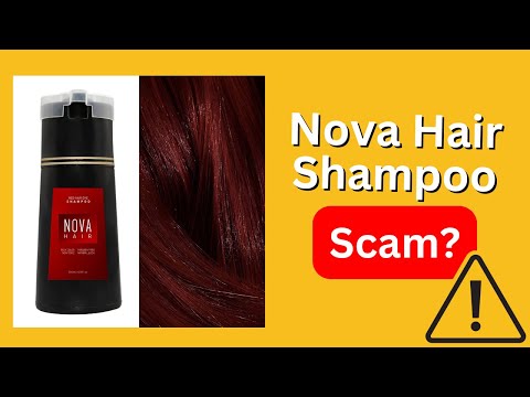 Nova Hair Instant Dye Shampoo Review -  Legit or Scam?