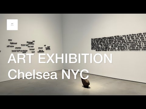 ART EXHIBITION Chelsea NYC Nov 2024 @ARTNYC