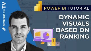 Create Dynamic Visuals Based On Ranking In Power BI With DAX [2023 Update]