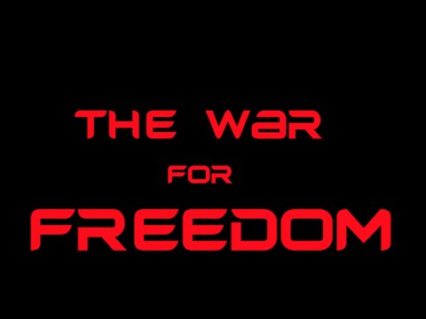 The War For Freedom 2 (Official Trailer)