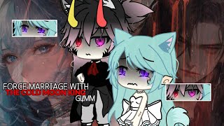 🥀| Force Marriage with The COLD Moon King | Gacha Life Mini Movie | GLMM | GCMM | Kaira! |🥀